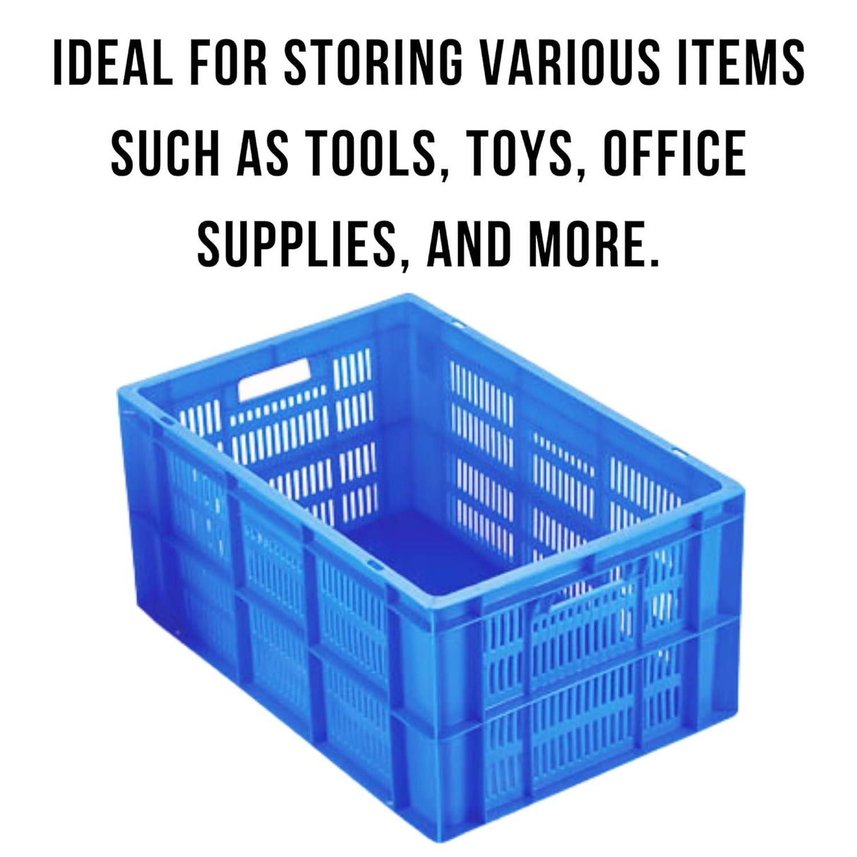 Blue Plastic Crate with 54.5-Liter Capacity, Measuring 600 x 400 x 285 mm – Ideal for Storage and Organization - Singhal Mart
